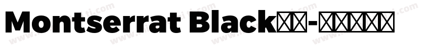 Montserrat Black字体字体转换